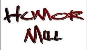 Humor Mill