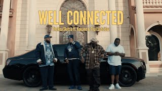 TheRealSkitso - Well Connected ft. Kokane & Tha Eastsidaz