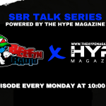 SBR TALK SERIES x THE HYPE MAGAZINE - Promo